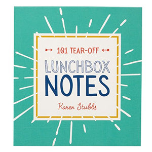 101 Tear Off Lunch Box Notes