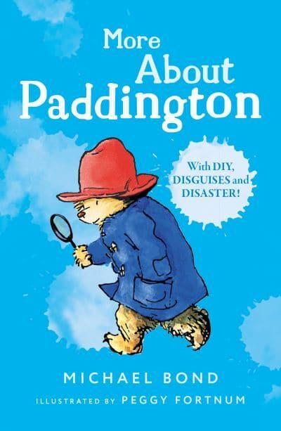 Paddington 02: More About Paddington - Michael Bond