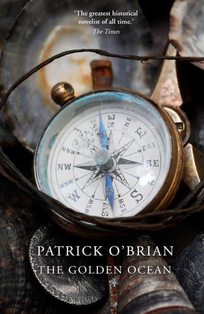 Golden Ocean, The - Patrick O'Brian