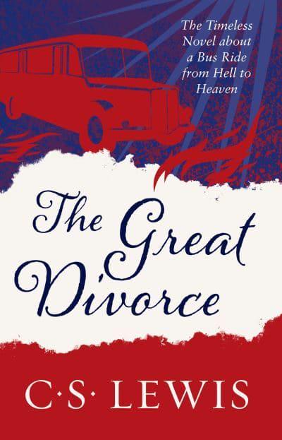 Great Divorce, The - C.S. Lewis
