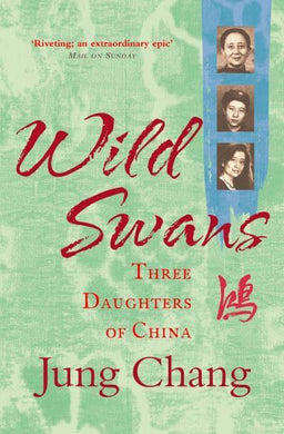 Wild Swans - Jung Chang