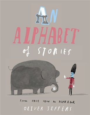 Alphabet of Stories - Oliver Jeffers