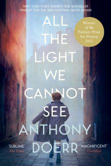 All the Light We Cannot See - Anthony Doerr