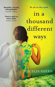 In A Thousand Different Ways - Cecelia Ahern