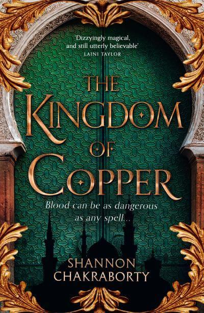 Kingdom Of Copper - Shannon Chakraborty
