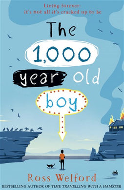 1000 year old boy - Ross Welford