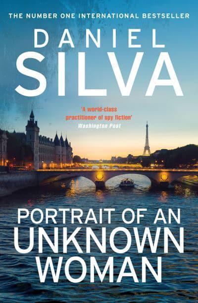 Gabriel Allon 22: Portrait of Unknown Wo - Daniel Silva