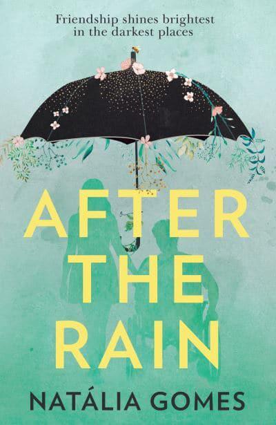 After the Rain - Natalia Gomes