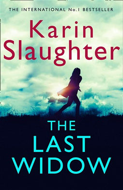 Will Trent 09: Last Widow The - Karin Slaughter