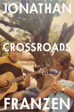 Crossroads - Jonathan Frantzen