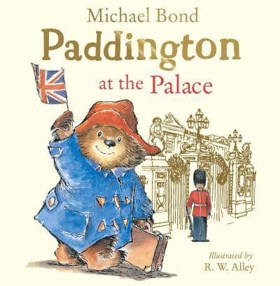Paddington At The Palace - Michael Bond