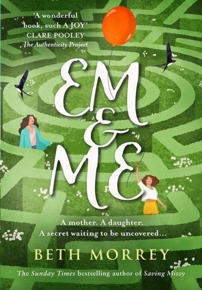 Em and Me - Beth Morrey