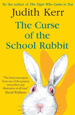 Curse Of The School Rabbit The - Judith Kerr
