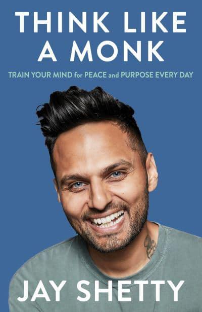 Think LIke a Monk - Jay Shetty