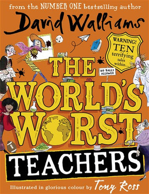 World's Worst Teachers The - David Walliams