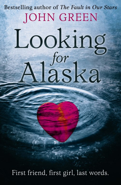 Looking for Alaska Film tie in - John Green