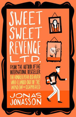 Sweet Sweet Revenge - Jonas Jonasson