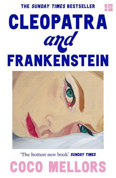 Cleopatra And Frankenstein - Coco Mellors