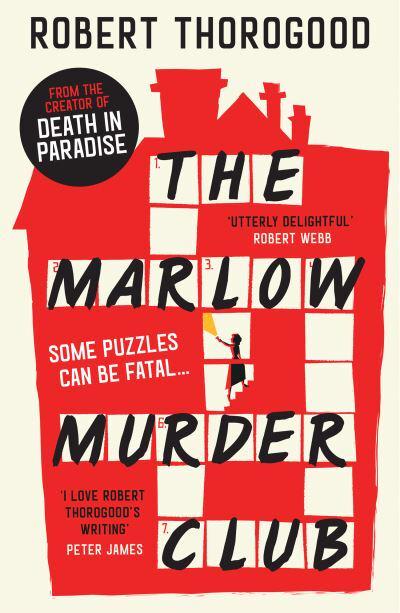 Marlow Murder Club 01 - Robert Thorogood