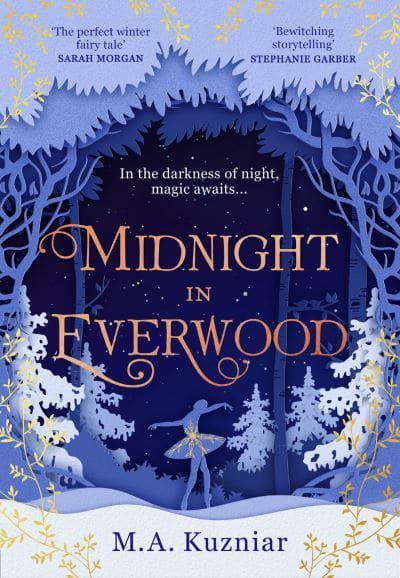 Midnight in Everwood - M.A Kuzniar