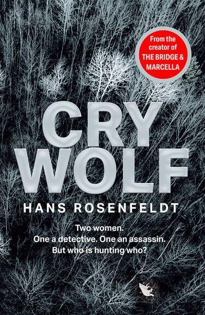 Cry Wolf - Hans Rosenfeldt