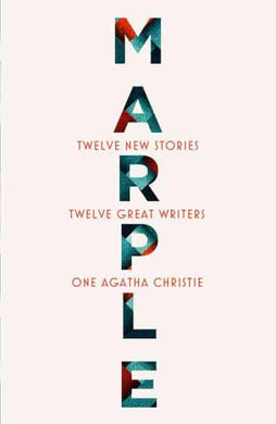 Marple: 12 New Stories - Agatha Christie