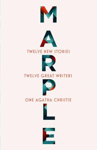 Marple: 12 New Stories - Agatha Christie