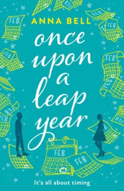 Once Upon A Leap Year - Anna Bell
