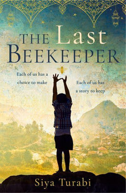 Last Beekeeper The - Siya Turabi