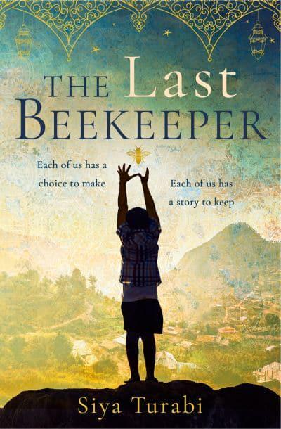 Last Beekeeper The - Siya Turabi
