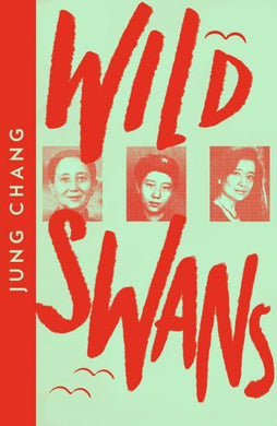 CMC: Wild Swans - Jung Chang