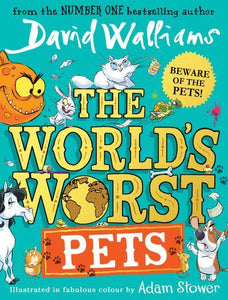 Worlds Worst Pets The - David Walliams