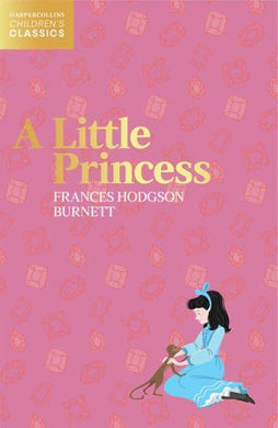 HCC: Little Princess - Frances Hodgson Burnett