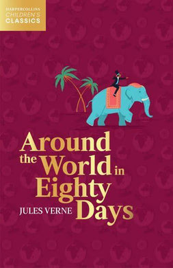 HCC: Around the World in Eighty Days - Jules Verne