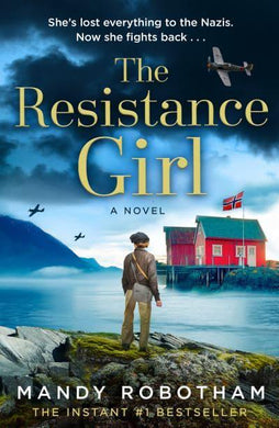 Resistance Girl The - Mandy Robotham