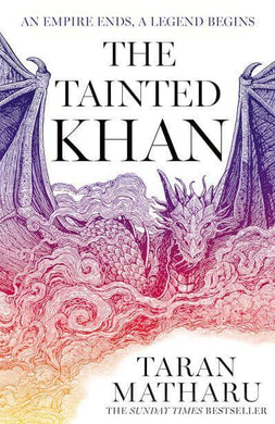 Soulbound Saga 02: Tainted Khan - Taran Matharu