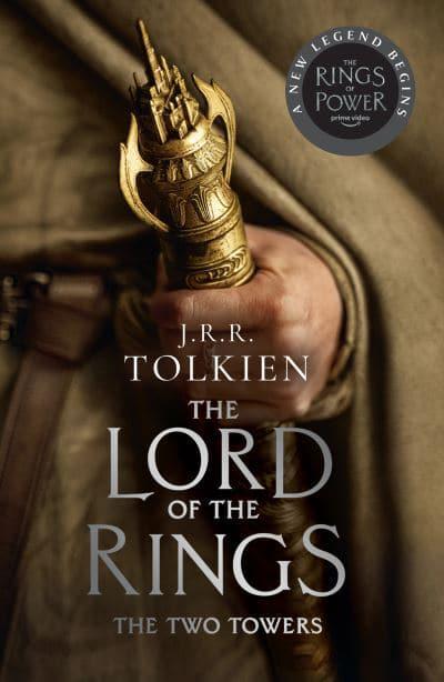LOTR TV Tie In: Two Towers - J.R.R Tolkien