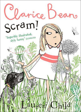 Clarice Bean Scram - Lauren Child