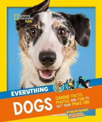 Everything Dogs - National Geographic Kids