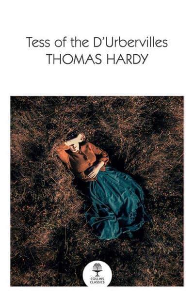 Collins Classics: Tess of the D'Urbervil - Thomas Hardy