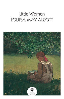 Collins Classics: Little Women - Louisa May Alcott