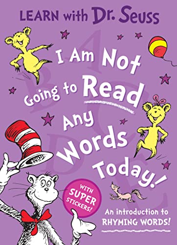 Learn With Dr Seuss: I Am Not Going To R - Dr Seuss
