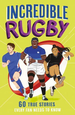 Incredible Sport Stories 03: Rugby - Clive Gifford