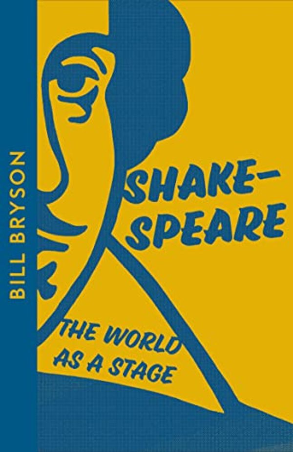 CMC: Shakespeare - Bill Bryson