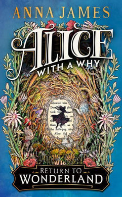 Alice With A Why - Anna James
