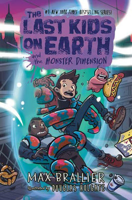 Last Kids On Earth 09: Monster Dimension - Max Brallier