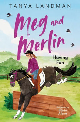 Meg & Merlin 04: Having Fun - Tanya Landman