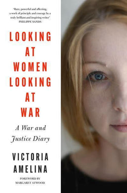Looking At Women Looking At War - Victoria Amelina
