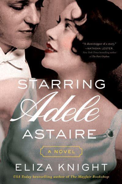 Starring Adele Astaire - Eliza Knight
