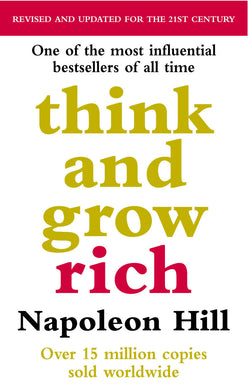 Think and Grow Rich - Napoleon Hill